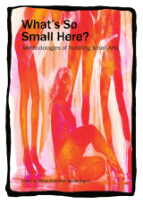 Maša Radi Buh and Metod Zupan (eds.): What's So Small Here? Methodologies of Notating Small Arts