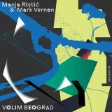 Manja Ristić & Mark Vernon: Volim Beograd