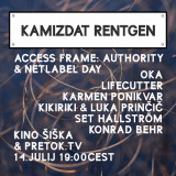 Kamizdat Rentgen: Access Frame: Authority & Netlabel Day