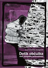 Eve Kosofsky Sedgwick: Dotik občutka